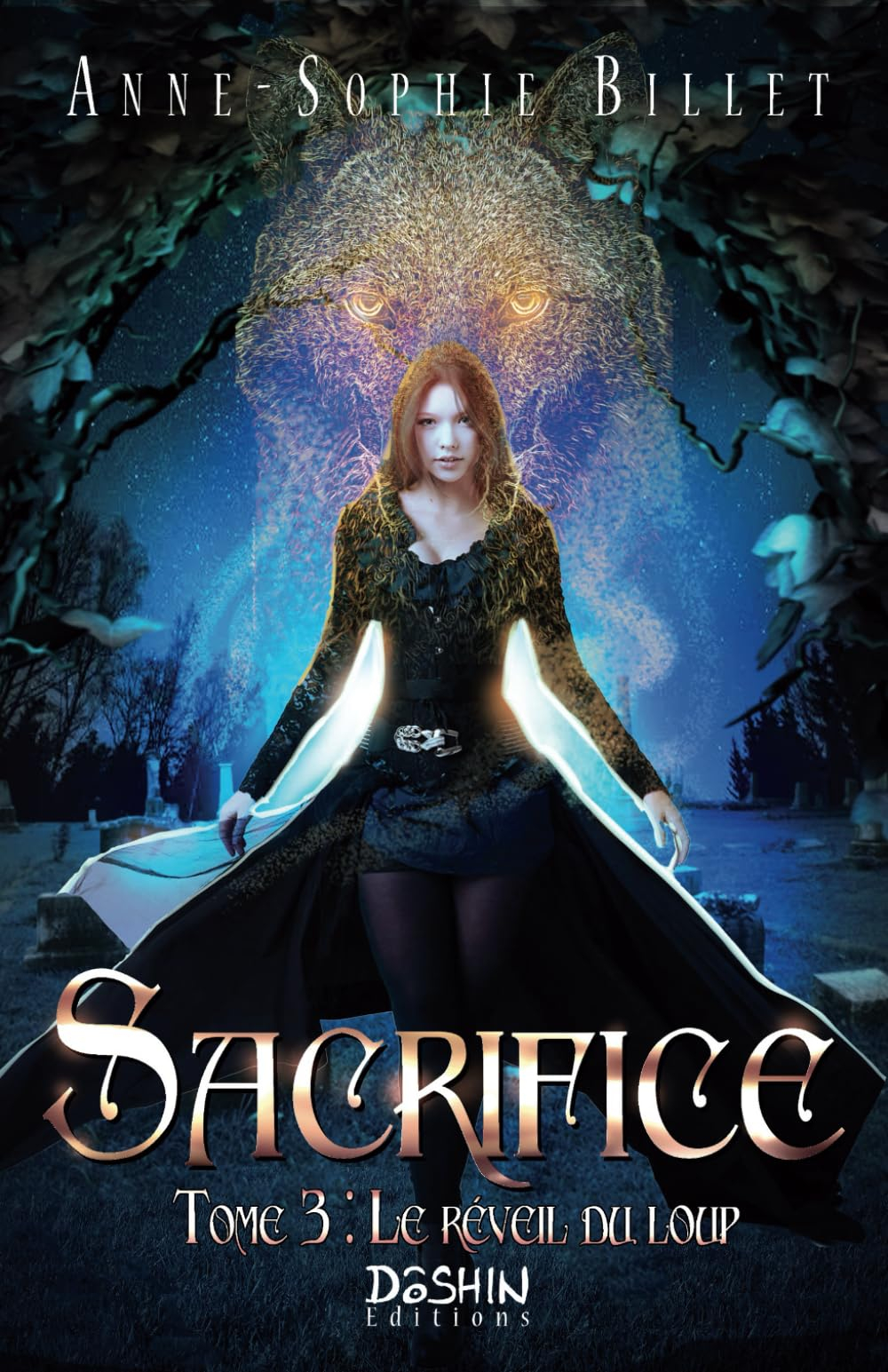 Sacrifice - tome 3 : le réveil du loup