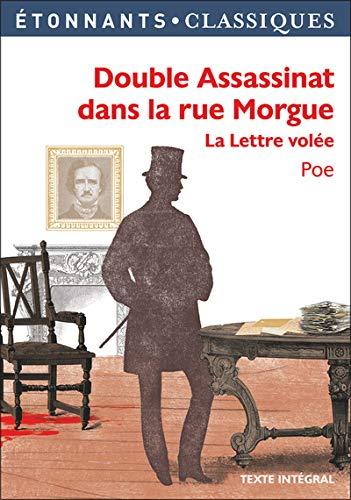 Double assassinat dans la rue Morgue. La lettre volée