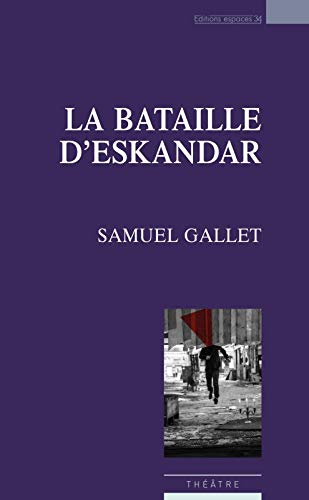 La bataille d'Eskandar
