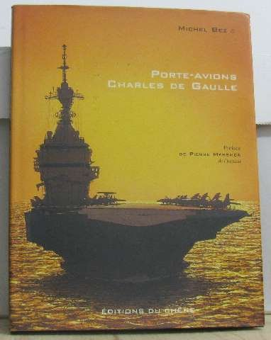 Le porte-avions Charles de Gaulle