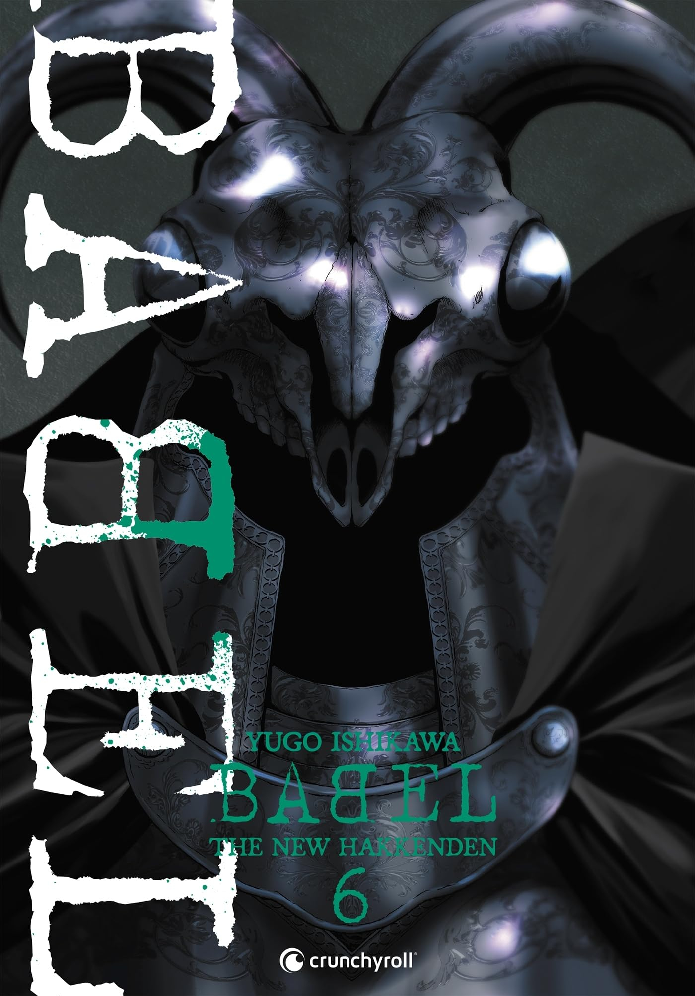 Babel : the new hakkenden. Vol. 6
