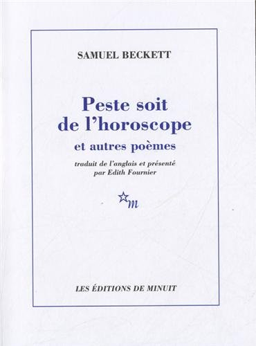 Peste soit de l'horoscope : et autres poèmes