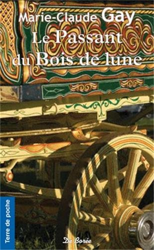Le passant du Bois de lune