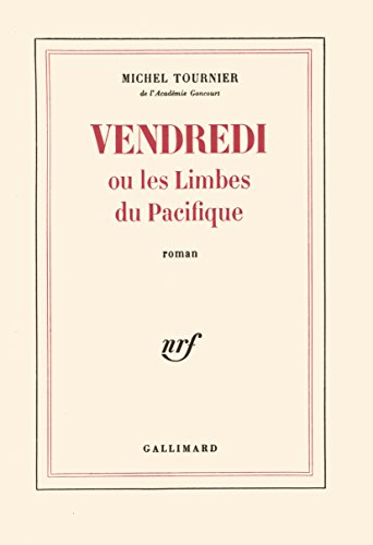 Vendredi ou Les limbes du Pacifique