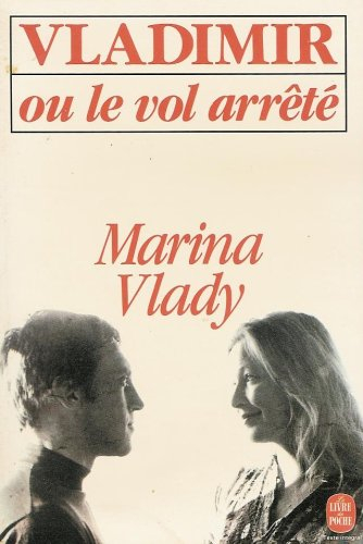 Vladimir ou le Vol arrêté