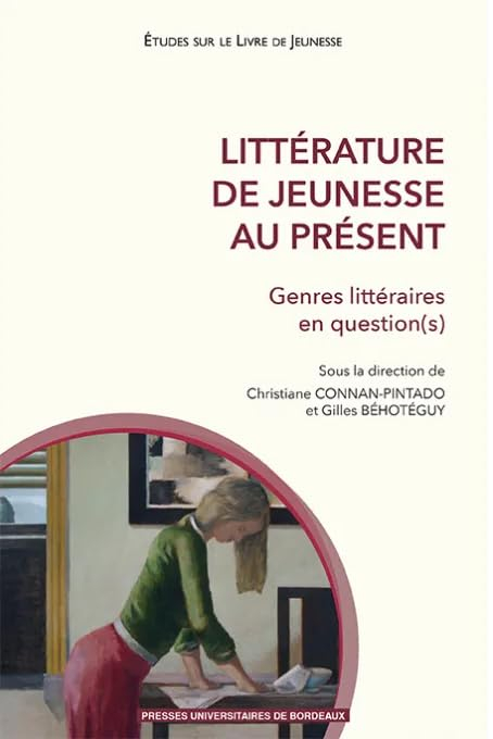 Littérature de jeunesse au présent. Genres littéraires en question(s)
