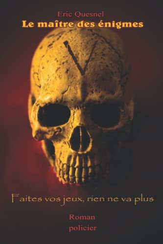 Le maître des énigmes V: Faites vos jeux, rien ne va plus