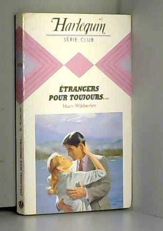 Étrangers pour toujours (harlequin)