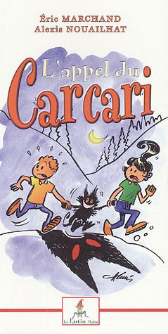 L'appel du carcari