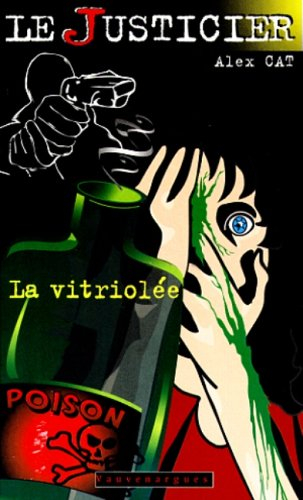 la vitriolée