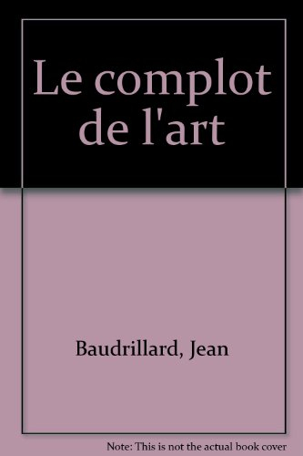 le complot de l'art