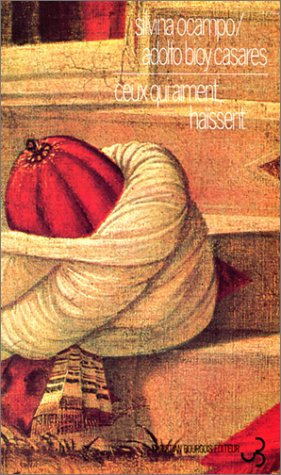 Ceux qui aiment, haïssent