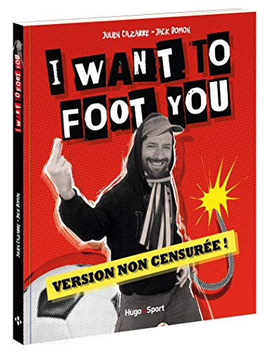 I want to foot you