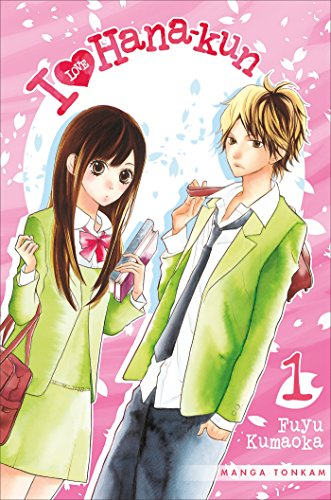 I love Hana-kun. Vol. 1