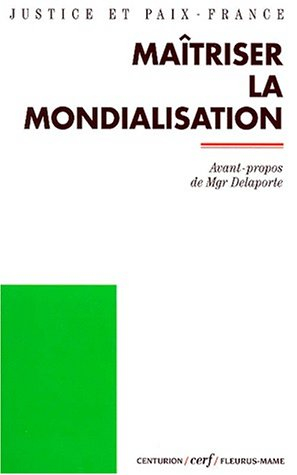 Maîtriser la mondialisation