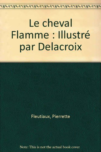 Le cheval Flamme