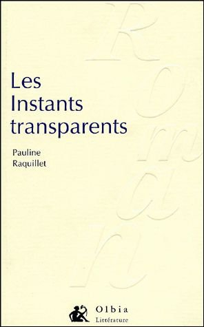 Les instants transparents