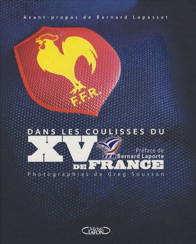 Dans les coulisses du XV de France