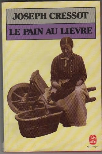 le pain au lièvre (le livre de poche)
