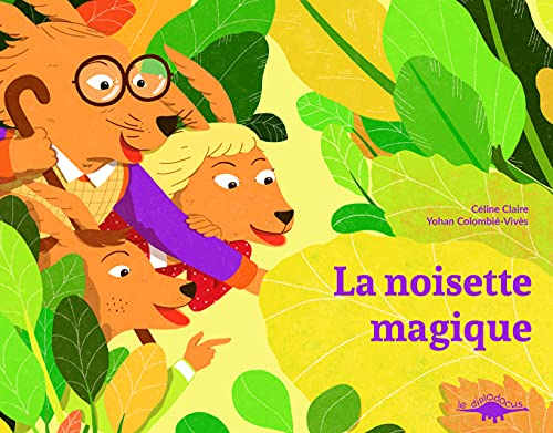 La noisette magique