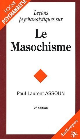 Leçons psychanalytiques sur le masochisme