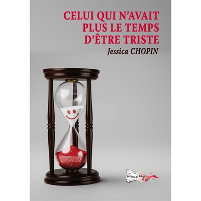 Celui qui n'avait plus le temps d'être triste