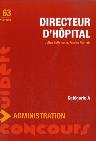 Directeur d'hôpital : catégorie A