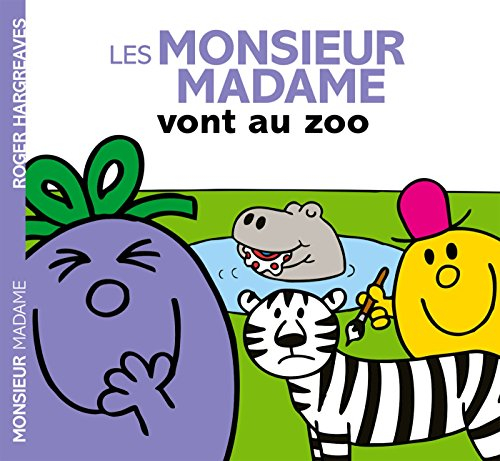 Les Monsieur Madame vont au zoo