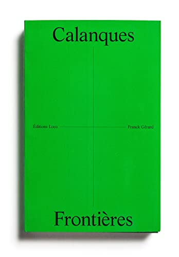Calanques : frontières