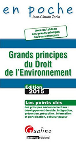 Grands principes du droit de l'environnement