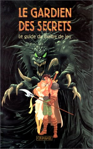 Le guide Quasar du gardien des secrets
