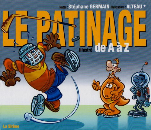 le patinage illustré de a à z