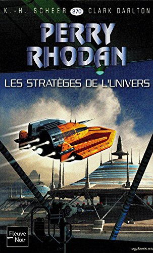 Les stratèges de l'Univers