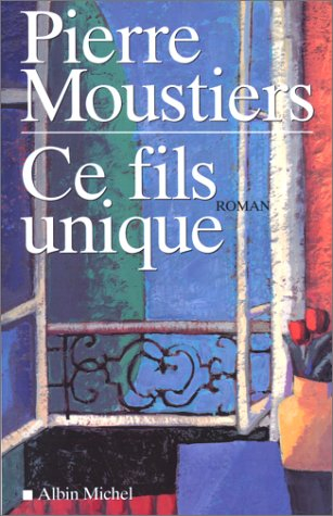 Ce fils unique