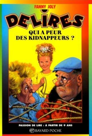 qui a peur des kidnappeurs ?