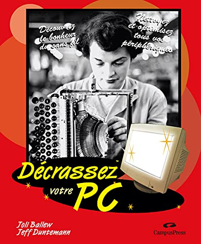Décrassez votre PC