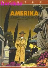 Le privé d'Hollywood. Vol. 2. Amerika
