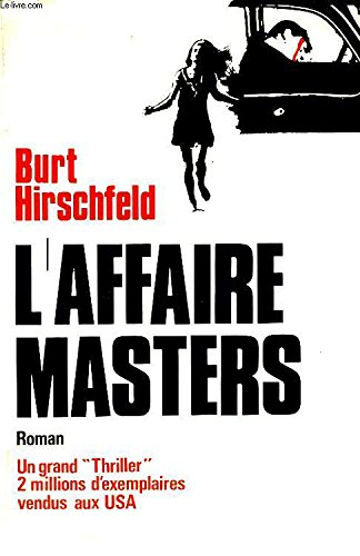l'affaire masters - un grand thriller 2 millions d'exemplaires vendus aux usa