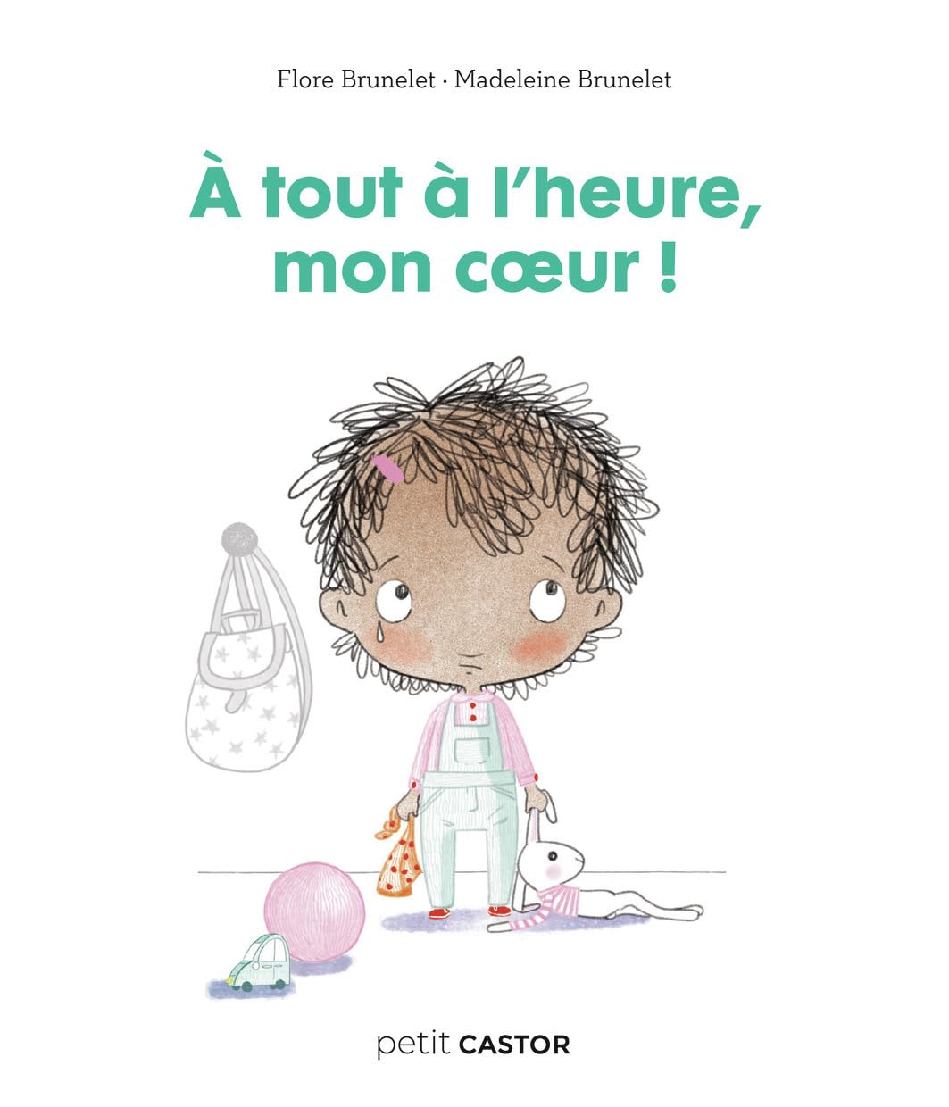 A tout à l'heure mon coeur !
