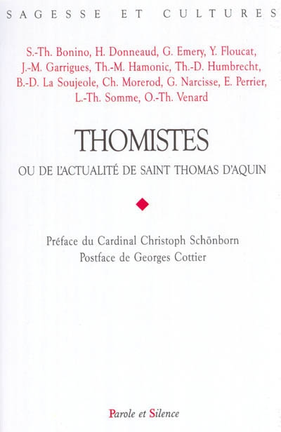 Thomistes ou de l'actualité de saint Thomas d'Aquin