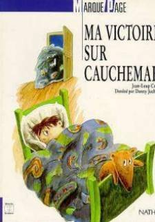 Ma victoire sur cauchemar