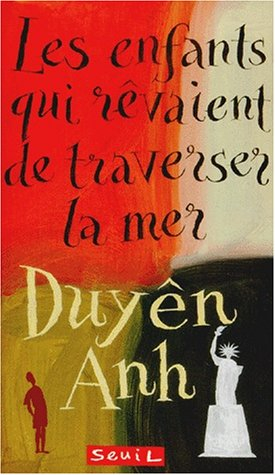 Les enfants qui rêvaient de traverser la mer