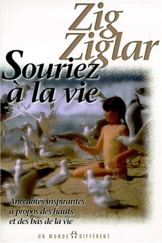 souriez à la vie