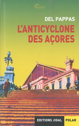 L'anticyclone des Açores