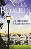 UN PRINTEMPS A SAN FRANCISCO