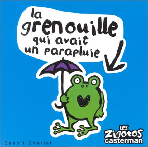 La grenouille qui avait un parapluie