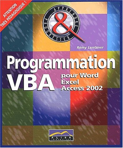 programmation vba pour word, excel et access 2002