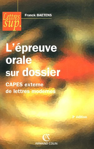 L'épreuve orale sur dossier : Capes externe de lettres modernes