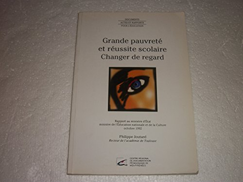 Grande pauvreté et reussite scolaire changer de regard
