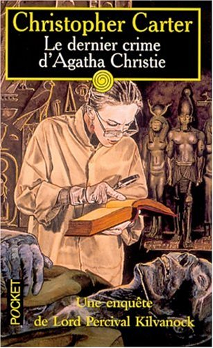 Les enquêtes de Lord Percival. Vol. 1. Le dernier crime d'Agatha Christie